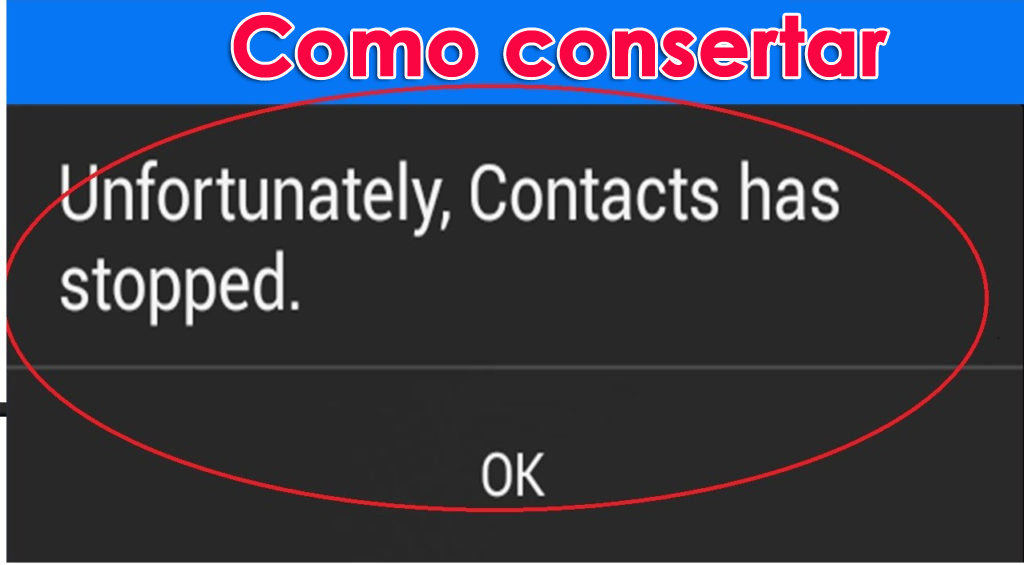 corrigir o erro 'Infelizmente, os contatos pararam' no Android
