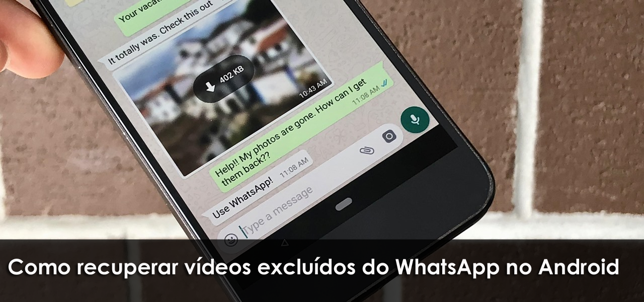 Como recuperar vídeos excluídos do WhatsApp no Android